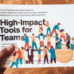 High-Impact Tools für Teams
